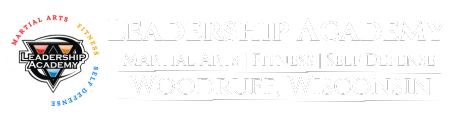 Leadership Academy Martial Arts Fitness Self Defense Woodruff, Wisconsin